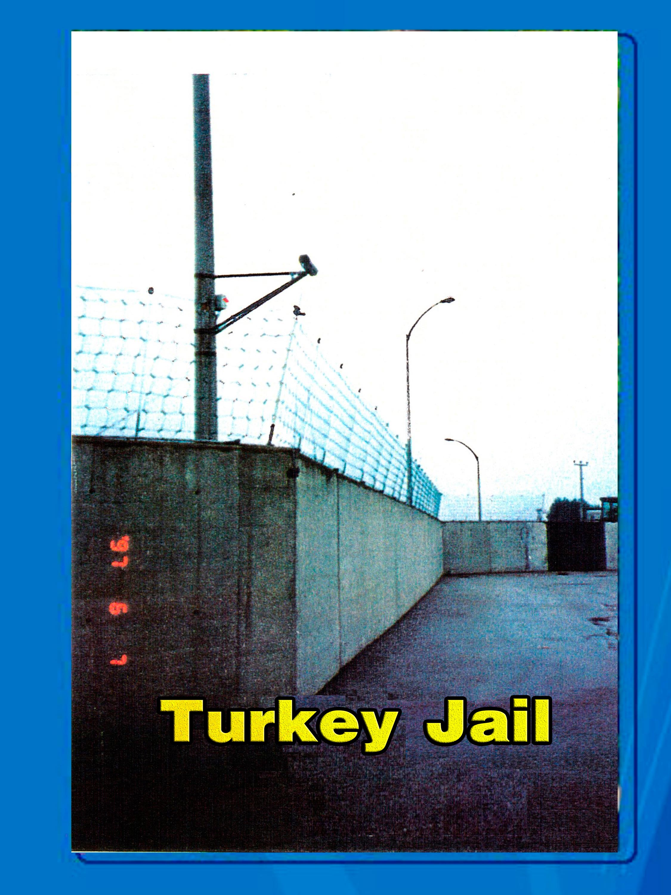 01 Turkey Jail